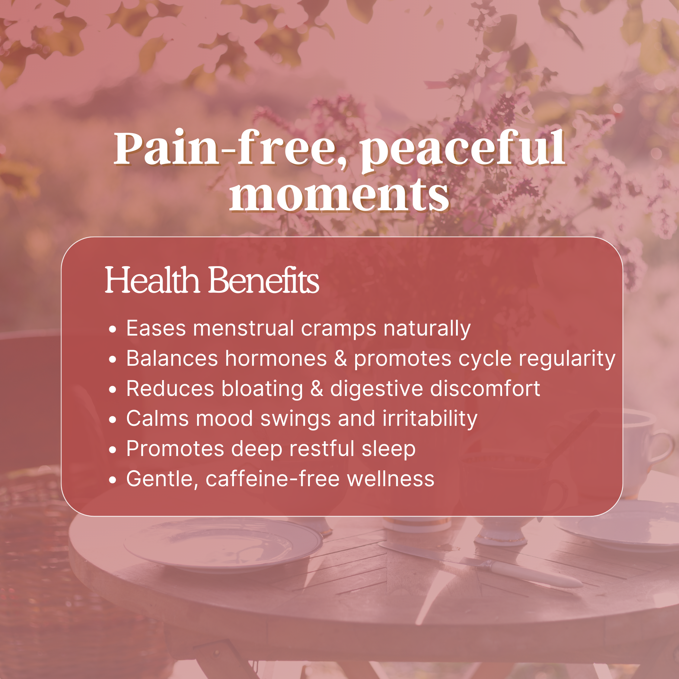 Cramp Comfort Tea – Women’s Wellness Blend