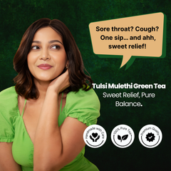 Tulsi Mulethi Green Tea